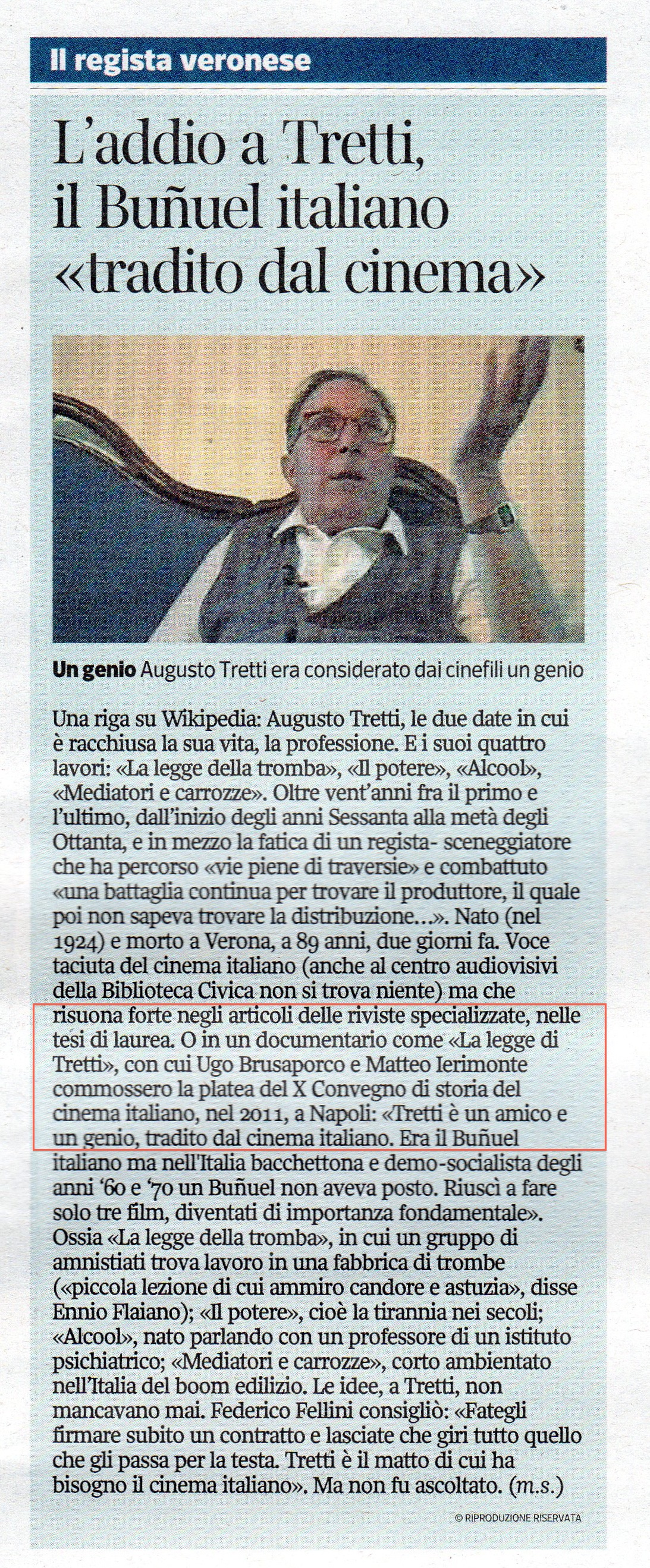 Commiato per il regista Augusto Tretti